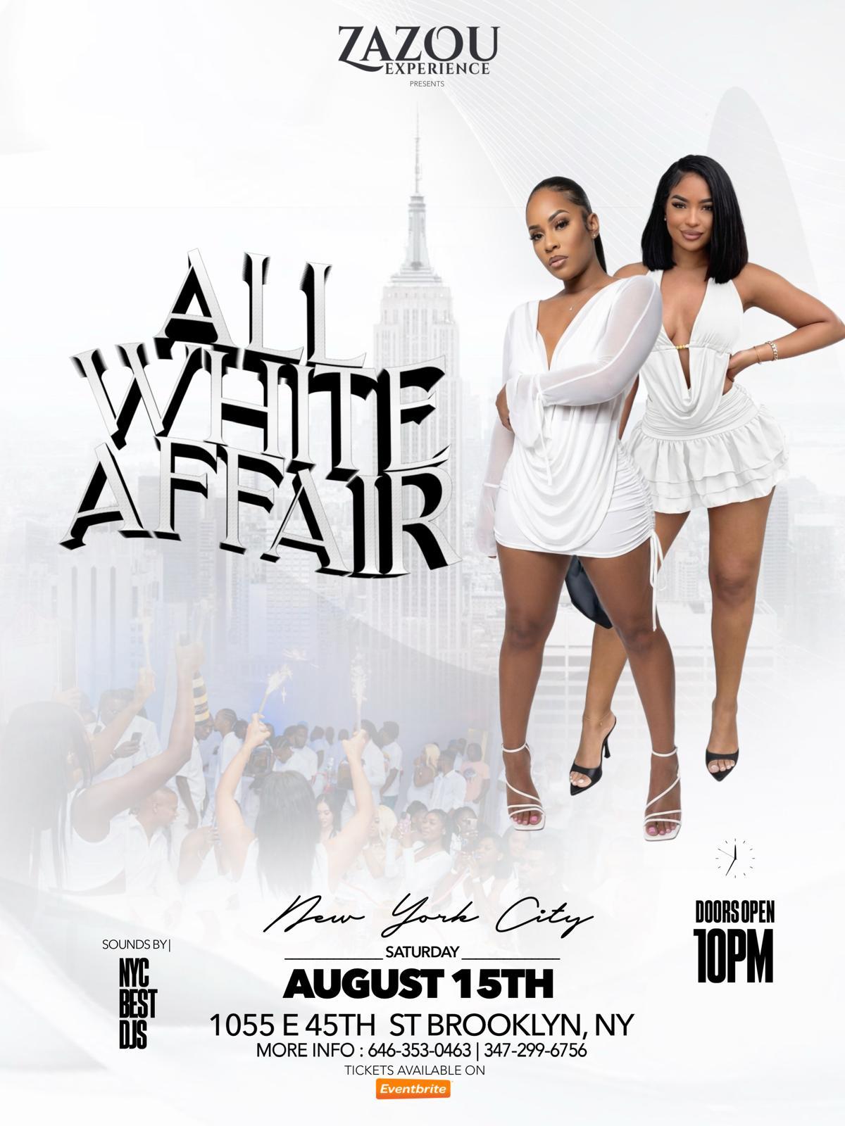 All White Affair — Sat Aug 15, Brooklyn NY